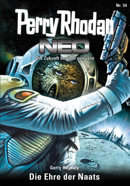 Perry Rhodan Neo 34: Die Ehre der Naats - Gerry Haynaly