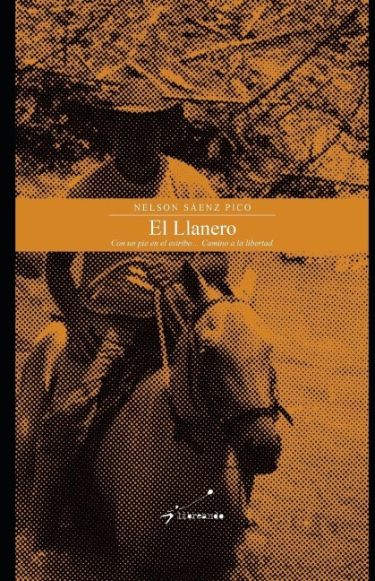 El Llanero - Nelson Sáenz Pico