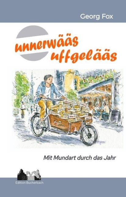 unnerwääs-uffgelääs - Georg Fox