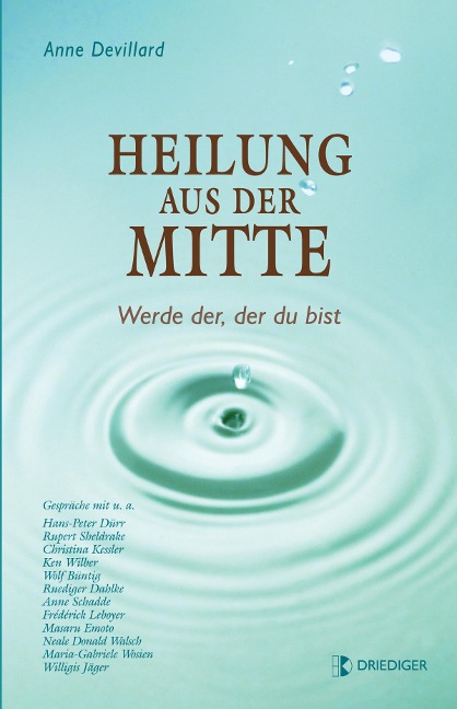 Heilung aus der Mitte - Anne Devillard
