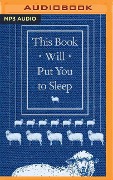 This Book Will Put You to Sleep - K. McCoy, Hardwick