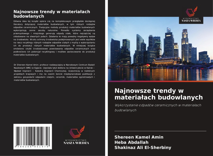 Najnowsze trendy w materia¿ach budowlanych - Shereen Kamel Amin, Heba Abdallah, Shakinaz Ali El-Sherbiny