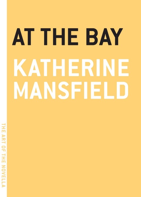 At the Bay - Katherine Mansfield