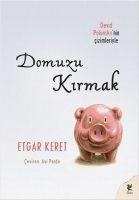 Domuzu Kirmak - Etgar Keret