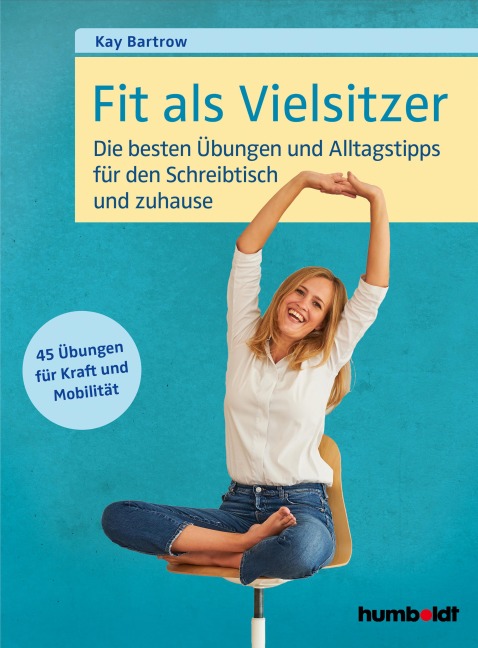 Fit als Vielsitzer - Kay Bartrow