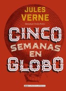 Cover-Bild zum Titel 'Cinco Semanas En Globo' von 'Julio Verne'