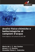 Cover-Bild zum Titel 'Analisi fisico-chimiche e batteriologiche di campioni d'acqua' von 'Maria de L. C. dos Santos, Álvaro I. S. Pereira, Oswaldo Palma L. Sobrinho'