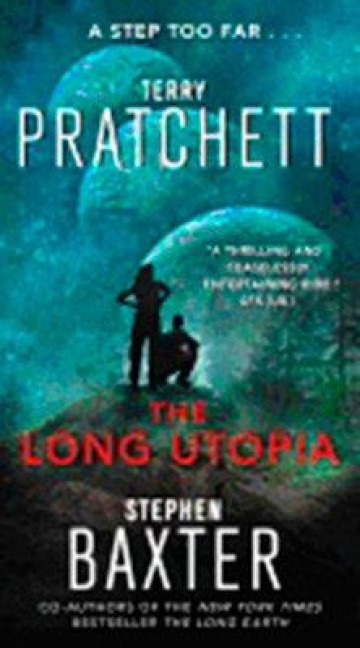The Long Utopia - Terry Pratchett, Stephen Baxter