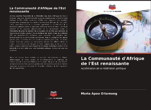 La Communauté d'Afrique de l'Est renaissante - Maria Apoo Oitamong