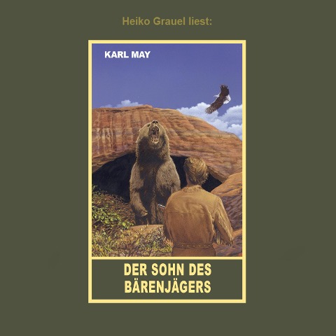 Der Sohn des Bärenjägers - Karl May