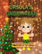 Cover-Bild zum Titel 'Ursula's Underwear' von 'Tracilyn George'