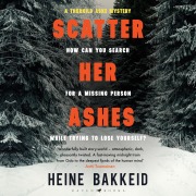 Cover-Bild zum Titel 'Scatter Her Ashes' von 'Heine Bakkeid'