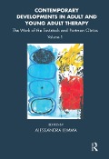 Cover-Bild zum Titel 'Contemporary Developments in Adult and Young Adult Therapy' von 'Alessandra Lemma'