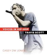 Cover-Bild zum Titel 'Travis Scott' von 'Casey Dw Jones'