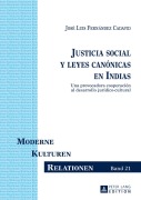 Cover-Bild zum Titel 'Justicia social y leyes canónicas en Indias' von 'José Luis Fernández Cadavid'