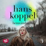 Cover-Bild zum Titel 'Hemvändaren - del 3' von 'Hans Koppel'