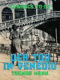 Der Tod in Venedig - Thomas Mann