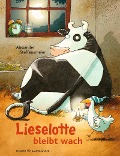 Cover-Bild zum Titel 'Lieselotte bleibt wach' von 'Alexander Steffensmeier'