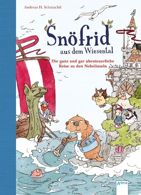 Snöfrid aus dem Wiesental (2). Die ganz und gar abenteuerliche Reise zu den Nebelinseln - Andreas H. Schmachtl