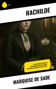 Cover-Bild zum Titel 'Marquise de Sade' von 'Rachilde'