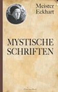 Cover-Bild zum Titel 'Meister Eckhart: Mystische Schriften' von 'Meister Eckhart, Gustav Landauer (Übersetzer), Eckhart Von Hochheim'