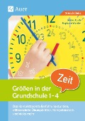 Größen in der Grundschule: Zeit 1-4 - Juliane Rusch, Stephanie Wunder