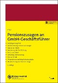 Cover-Bild zum Titel 'Pensionszusagen an GmbH-Geschäftsführer' von 'Jürgen Pradl, Kevin Pradl'
