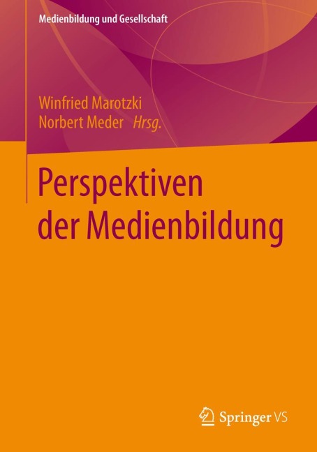 Perspektiven der Medienbildung - 