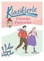 Gümüs Patenler - Klasiklerle Tanisiyorum - Kolektif