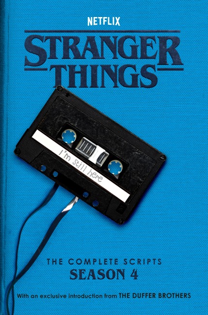 Stranger Things: The Complete Scripts, Season 4 - The Duffer Brothers, Netflix