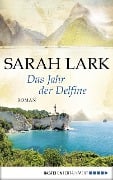 Cover-Bild zum Titel 'Das Jahr der Delfine' von 'Sarah Lark'
