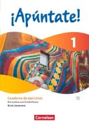 Cover-Bild zum Titel '¡Apúntate! Band 1. Nivel elemental - Cuaderno de ejercicios - Mit Audios und Erklärfilmen' von 'Heike Kolacki, Ulrike Lützen, Joachim Balser'