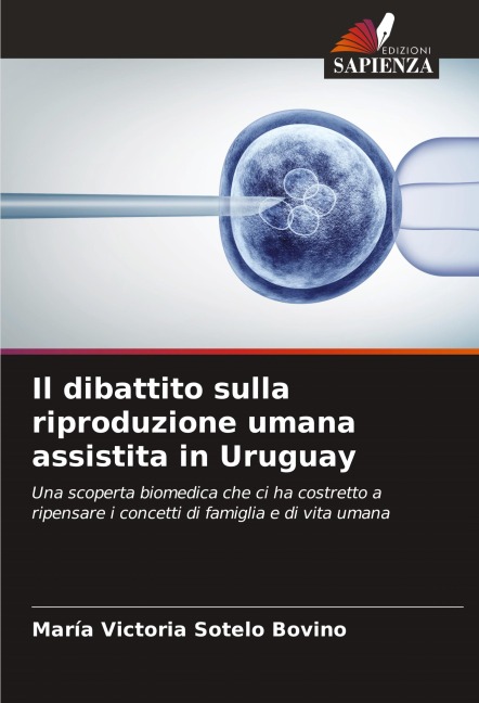 Il dibattito sulla riproduzione umana assistita in Uruguay - María Victoria Sotelo Bovino