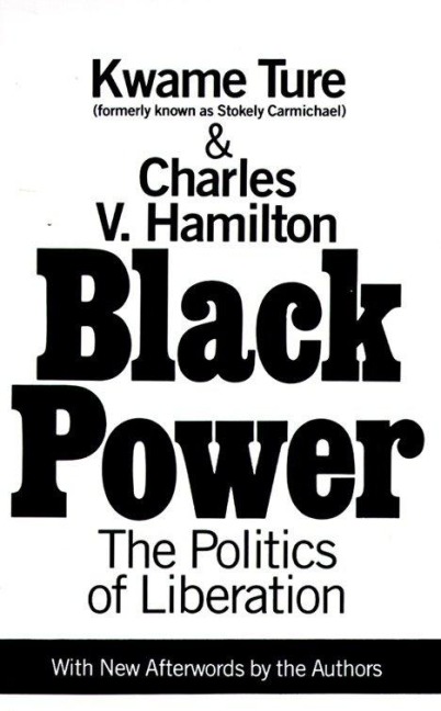 Black Power - Charles V Hamilton, Kwame Ture