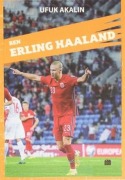 Cover-Bild zum Titel 'Ben Erling Haaland' von 'Ufuk Akalin'
