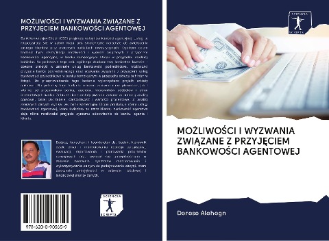 MO¿LIWO¿CI I WYZWANIA ZWI¿ZANE Z PRZYJ¿CIEM BANKOWO¿CI AGENTOWEJ - Derese Alehegn