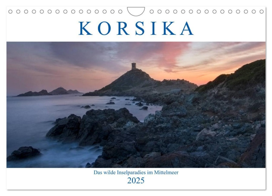 Korsika, das wilde Inselparadies im Mittelmeer (Wandkalender 2025 DIN A4 quer), CALVENDO Monatskalender - Joana Kruse