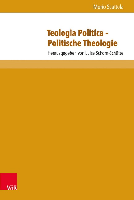 Teologia Politica - Politische Theologie - Merio Scattola