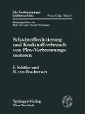 Schadstoffreduzierung und Kraftstoffverbrauch von Pkw-Verbrennungsmotoren - Richard Van Basshuysen, Fred Schäfer