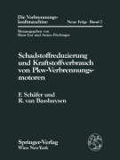 Cover-Bild zum Titel 'Schadstoffreduzierung und Kraftstoffverbrauch von Pkw-Verbrennungsmotoren' von 'Richard Van Basshuysen, Fred Schäfer'