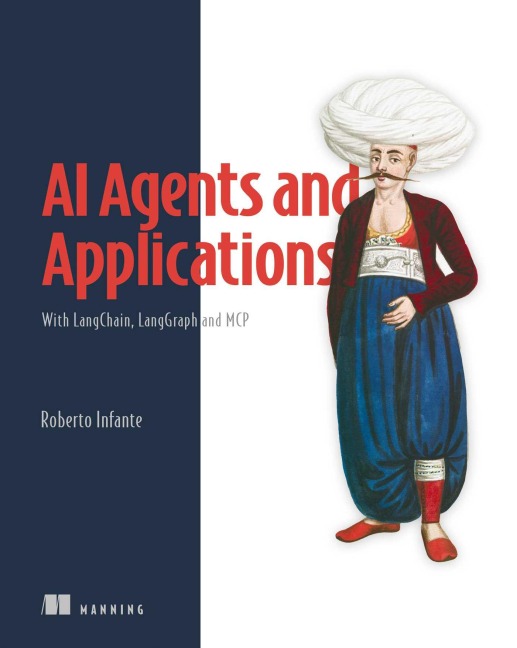 AI Agents and Applications - Roberto Infante