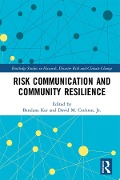 Cover-Bild zum Titel 'Risk Communication and Community Resilience' von ''