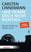 Cover-Bild zum Titel 'Die ticken doch nicht richtig!' von 'Carsten Linnemann'