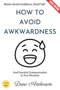 Cover-Bild zum Titel 'How to Avoid Awkwardness:' von 'Drew Anderson'