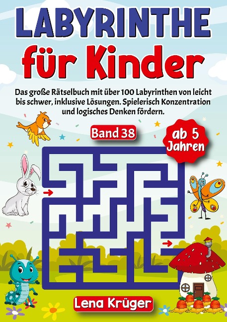 Labyrinthe für Kinder ab 5 Jahren - Band 38 - Lena Krüger