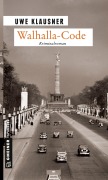 Cover-Bild zum Titel 'Walhalla-Code' von 'Uwe Klausner'