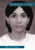 Cover-Bild zum Titel 'Sentimiento Oculto' von 'Melvin Abel'