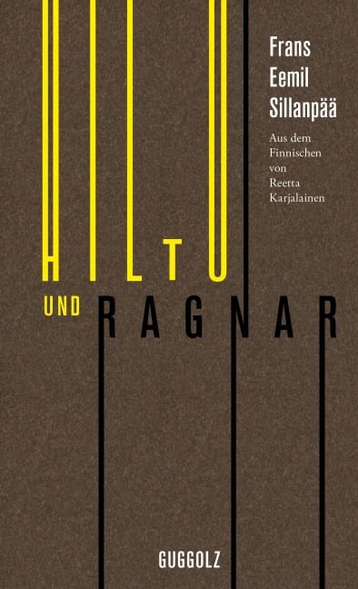 Hiltu und Ragnar - Frans Eemil Sillanpää