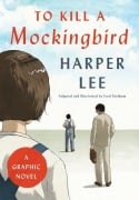 Cover-Bild zum Titel 'To Kill a Mockingbird (Graphic Novel)' von 'Harper Lee, Fred Fordham'