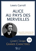 Cover-Bild zum Titel 'Alice au pays des merveilles en grands caractères' von 'Lewis Carroll'